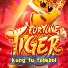 kung fu futebol clube dublado download utorrent